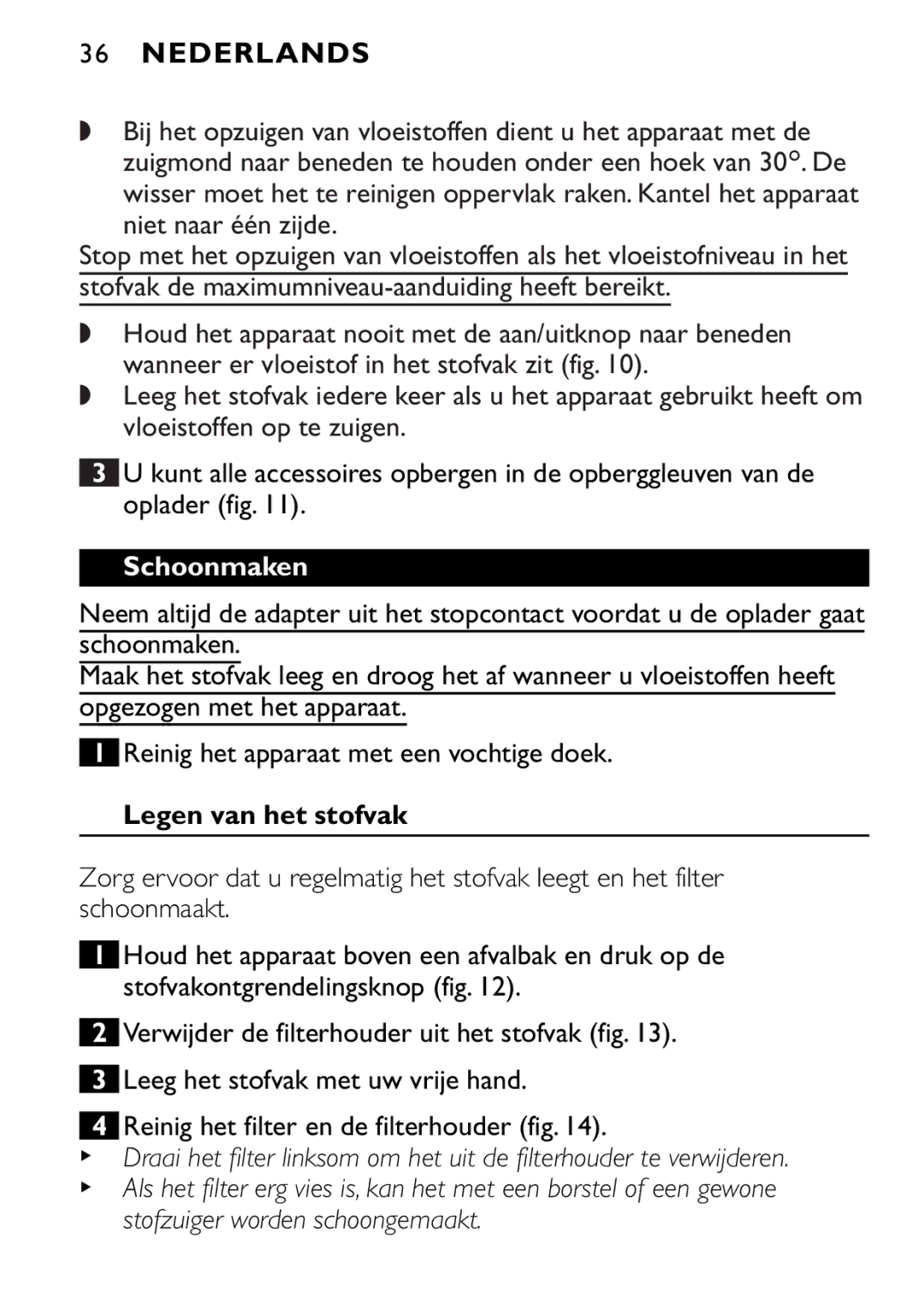 Philips FC6055 manual Schoonmaken, Legen van het stofvak 