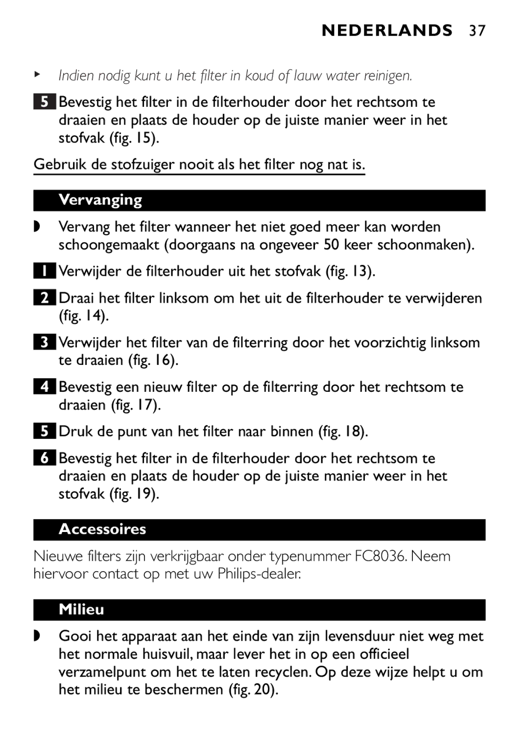 Philips FC6055 manual Vervanging, Milieu 