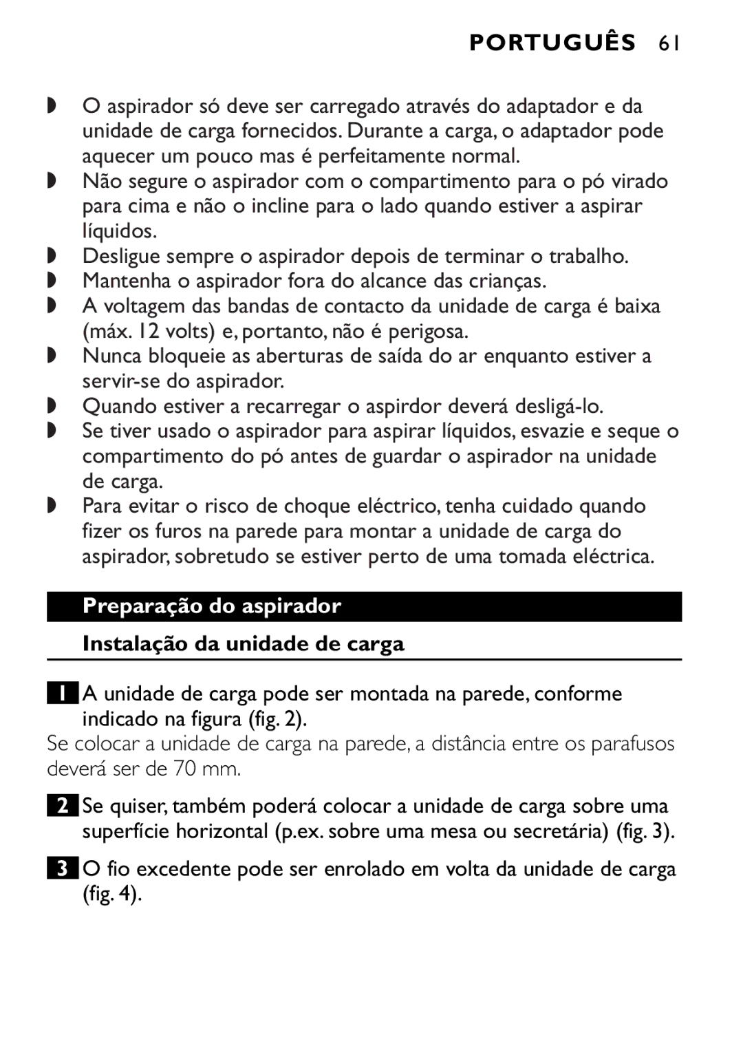 Philips FC6055 manual Português, Preparação do aspirador Instalação da unidade de carga 