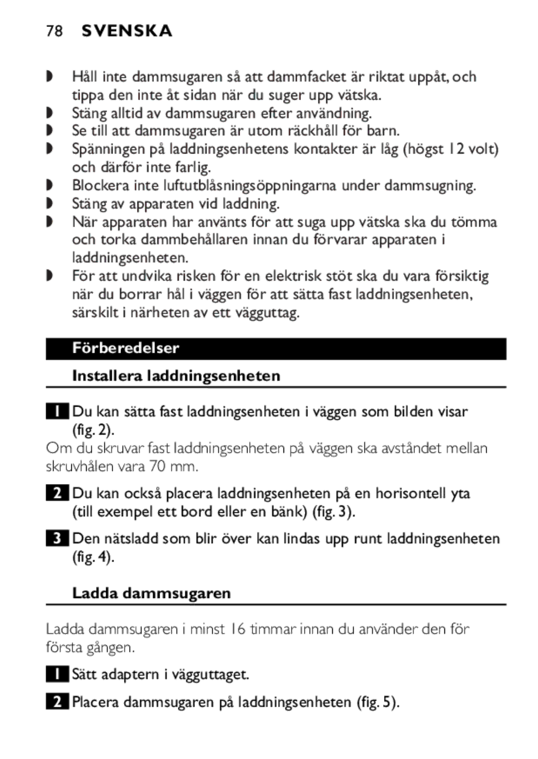 Philips FC6055 manual Svenska, Förberedelser, Installera laddningsenheten, Ladda dammsugaren 