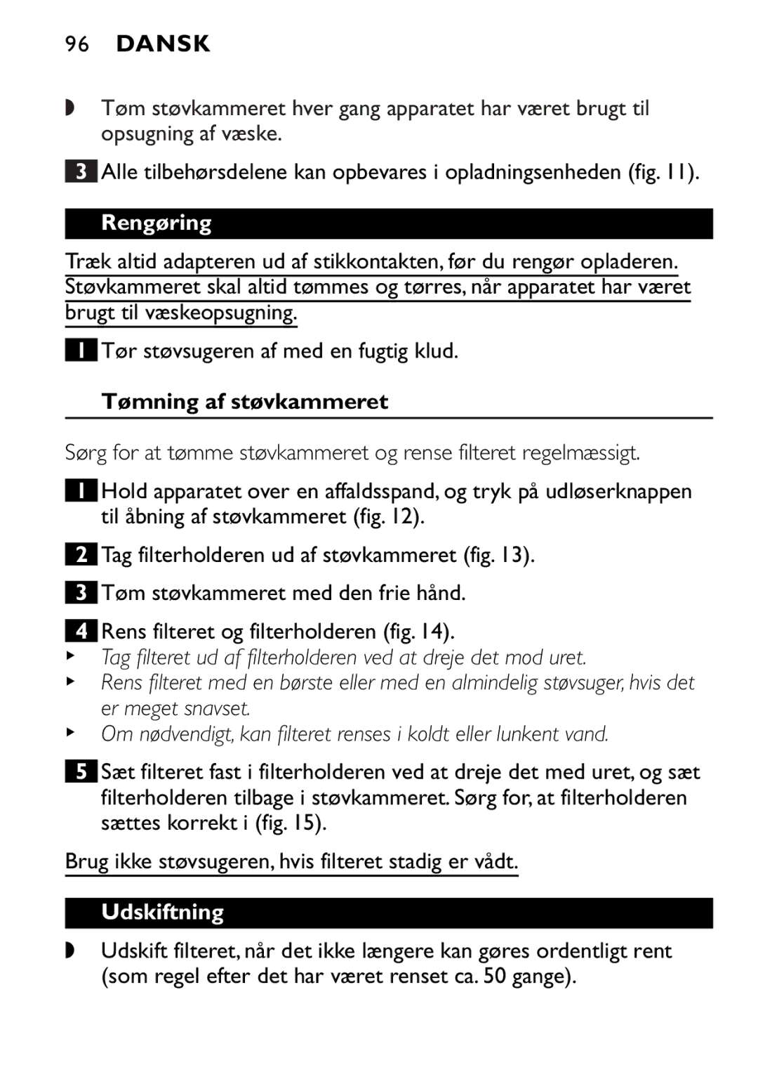 Philips FC6055 manual Rengøring, Tømning af støvkammeret, Udskiftning 