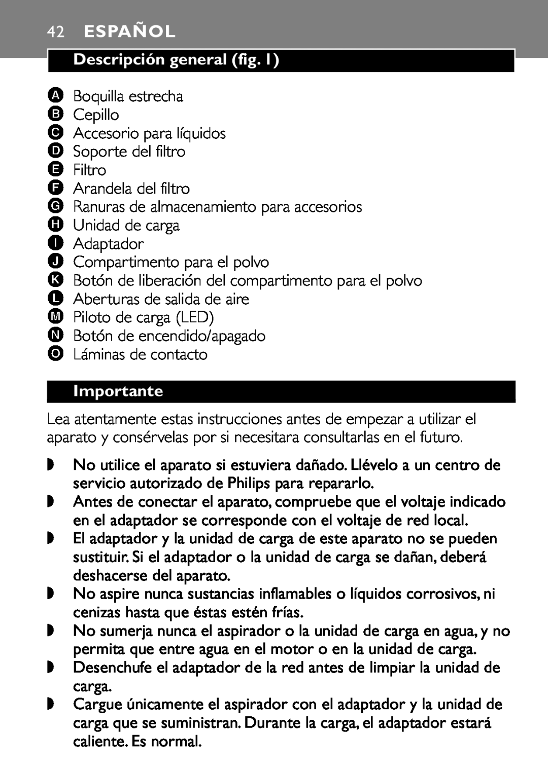 Philips FC6055 manual 42ESPAÑOL, Descripción general fig, Importante 