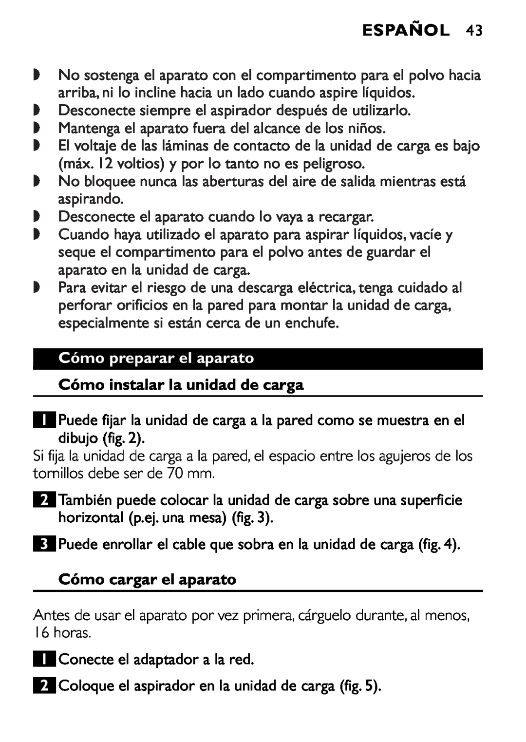 Philips FC6055 manual Español, Cómo cargar el aparato 