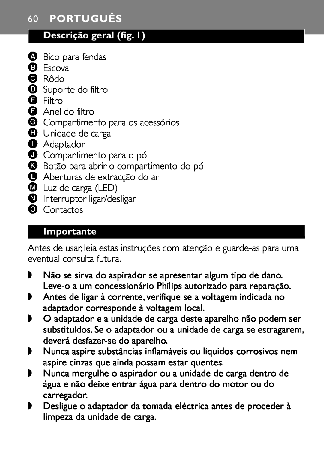 Philips FC6055 manual 60PORTUGUÊS, Descrição geral fig, Importante 