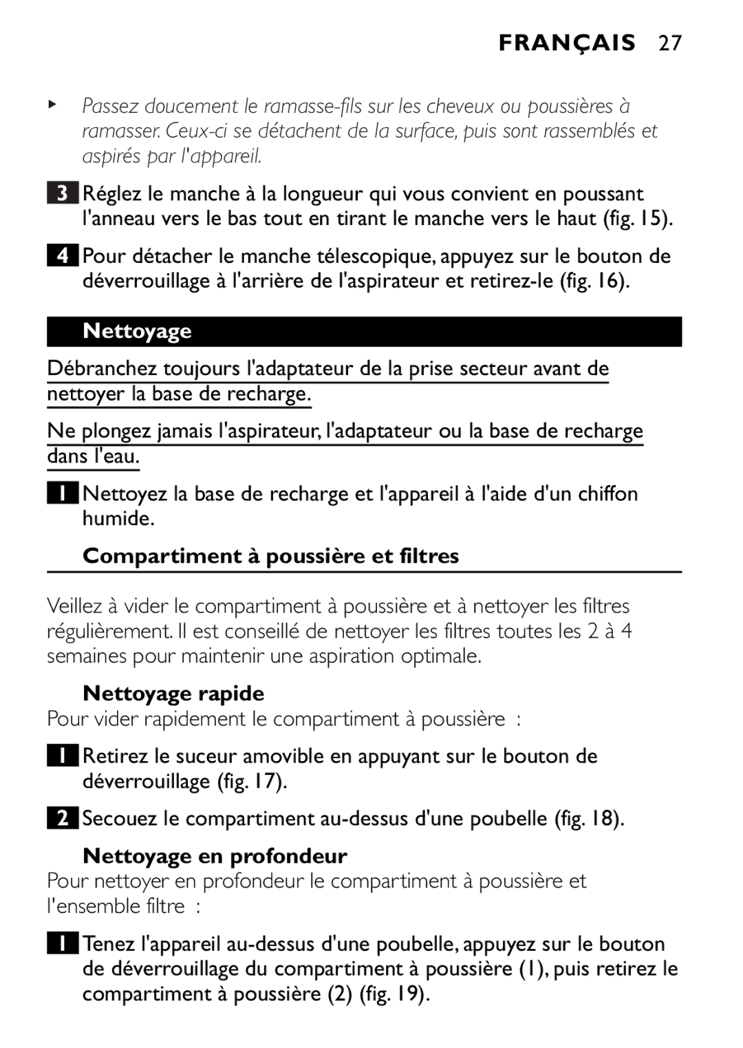 Philips FC6092, FC6090, FC6094 manual Compartiment à poussière et filtres, Nettoyage rapide, Nettoyage en profondeur 