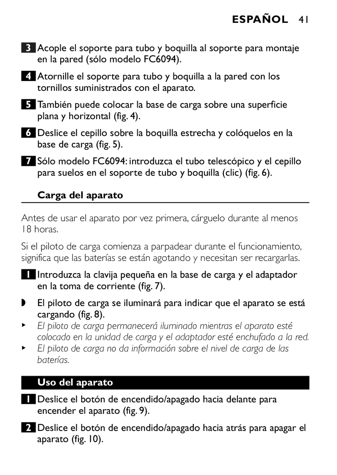 Philips FC6094, FC6092, FC6090 manual Carga del aparato, Uso del aparato 