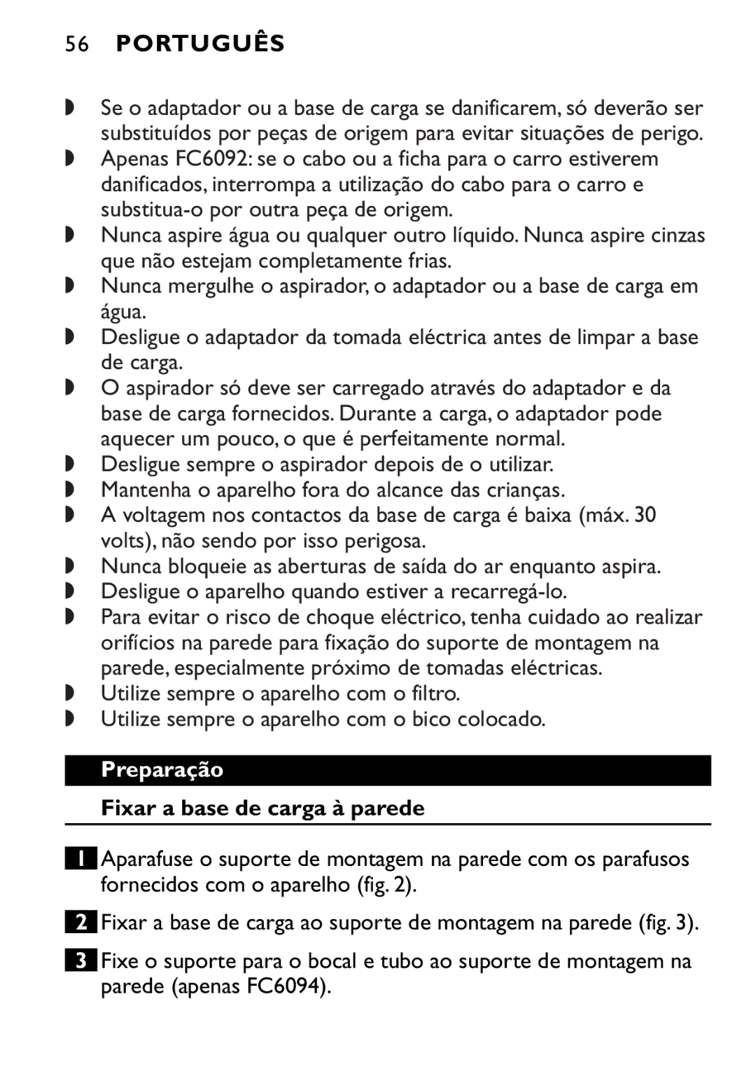 Philips FC6094, FC6092, FC6090 manual Português, Preparação, Fixar a base de carga à parede 