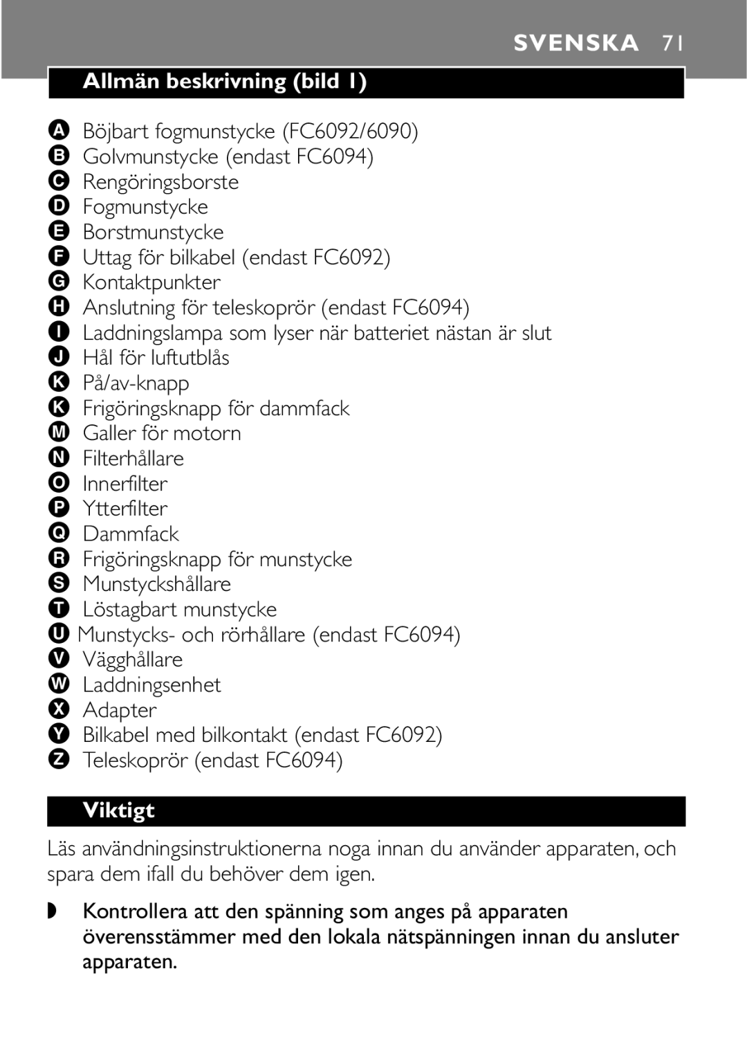 Philips FC6094, FC6092, FC6090 manual Svenska, Allmän beskrivning bild, Viktigt 