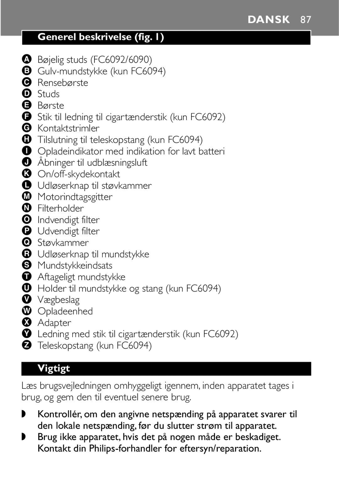 Philips FC6092, FC6090, FC6094 manual Dansk, Generel beskrivelse fig, Vigtigt 