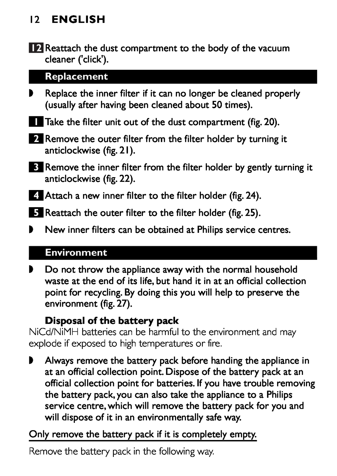 Philips FC6092, FC6090, FC6094 manual 12ENGLISH, Replacement, Environment, Disposal of the battery pack 