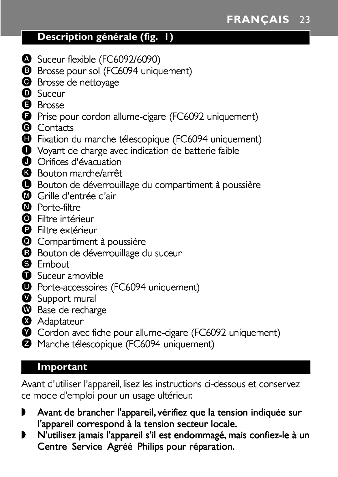 Philips FC6094, FC6092, FC6090 manual Français, Description générale fig 