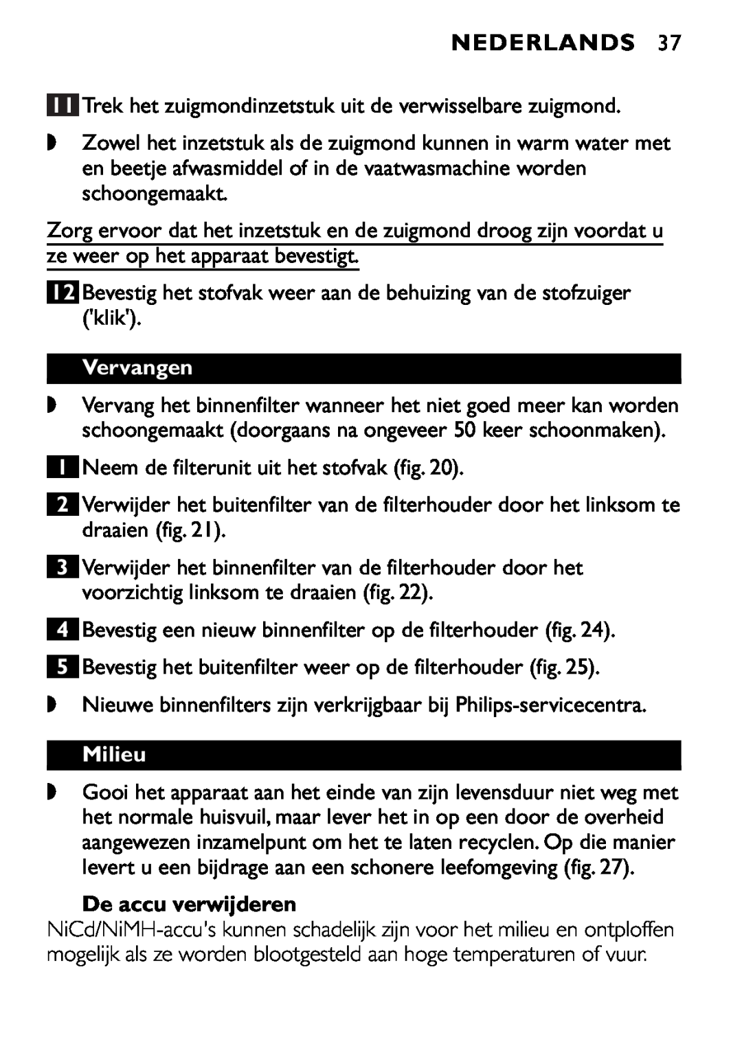 Philips FC6090, FC6092, FC6094 manual Vervangen, Milieu, De accu verwijderen, Nederlands 