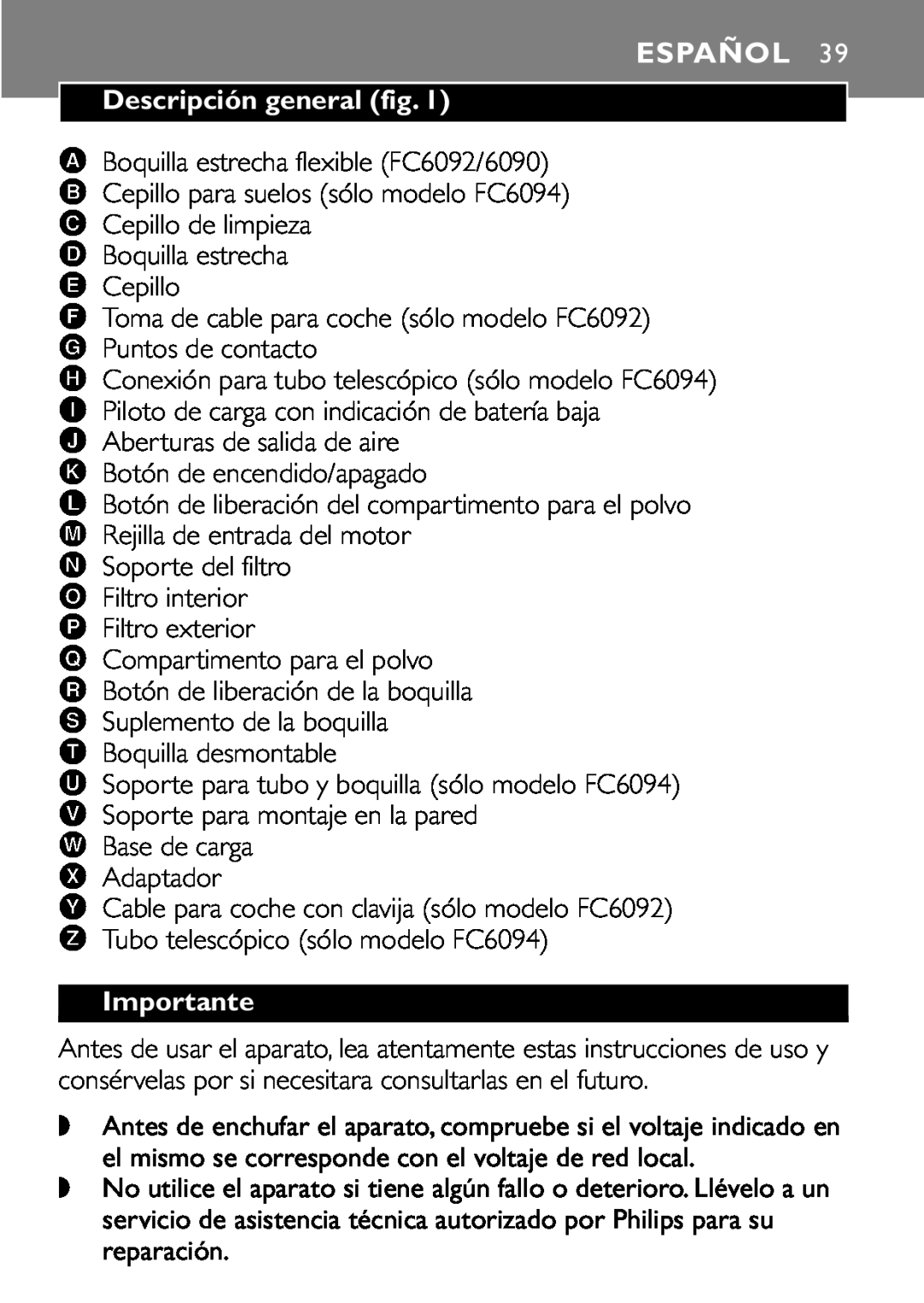 Philips FC6092, FC6090, FC6094 manual Español, Descripción general fig, Importante 