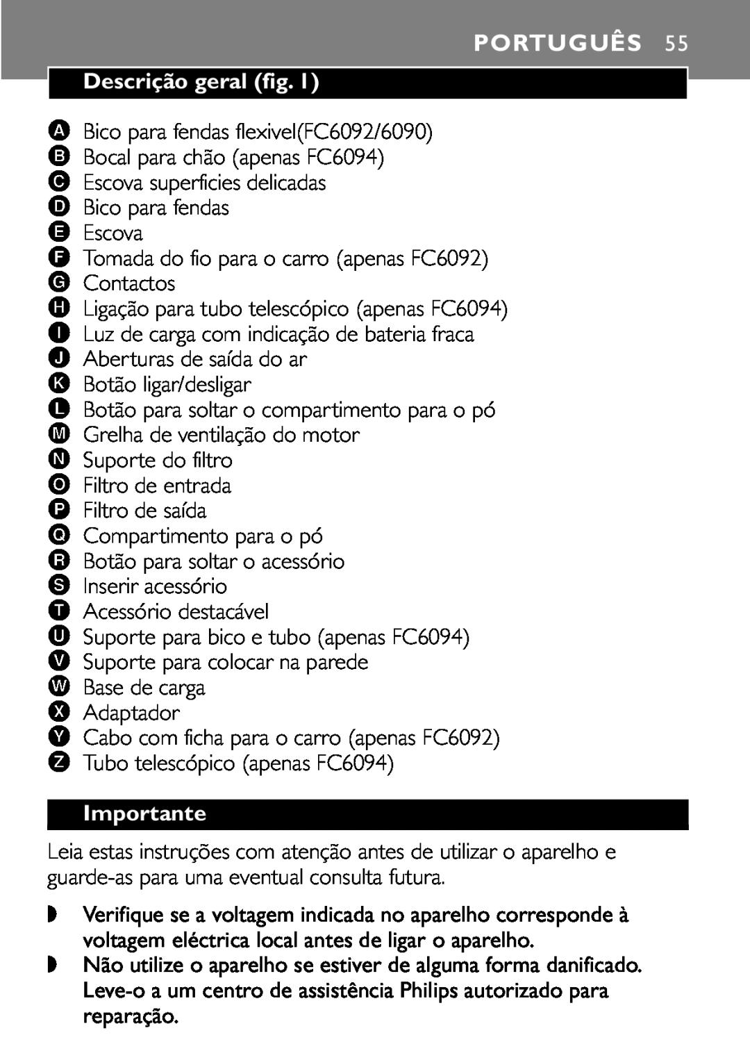 Philips FC6090, FC6092, FC6094 manual Português, Descrição geral fig, Importante 