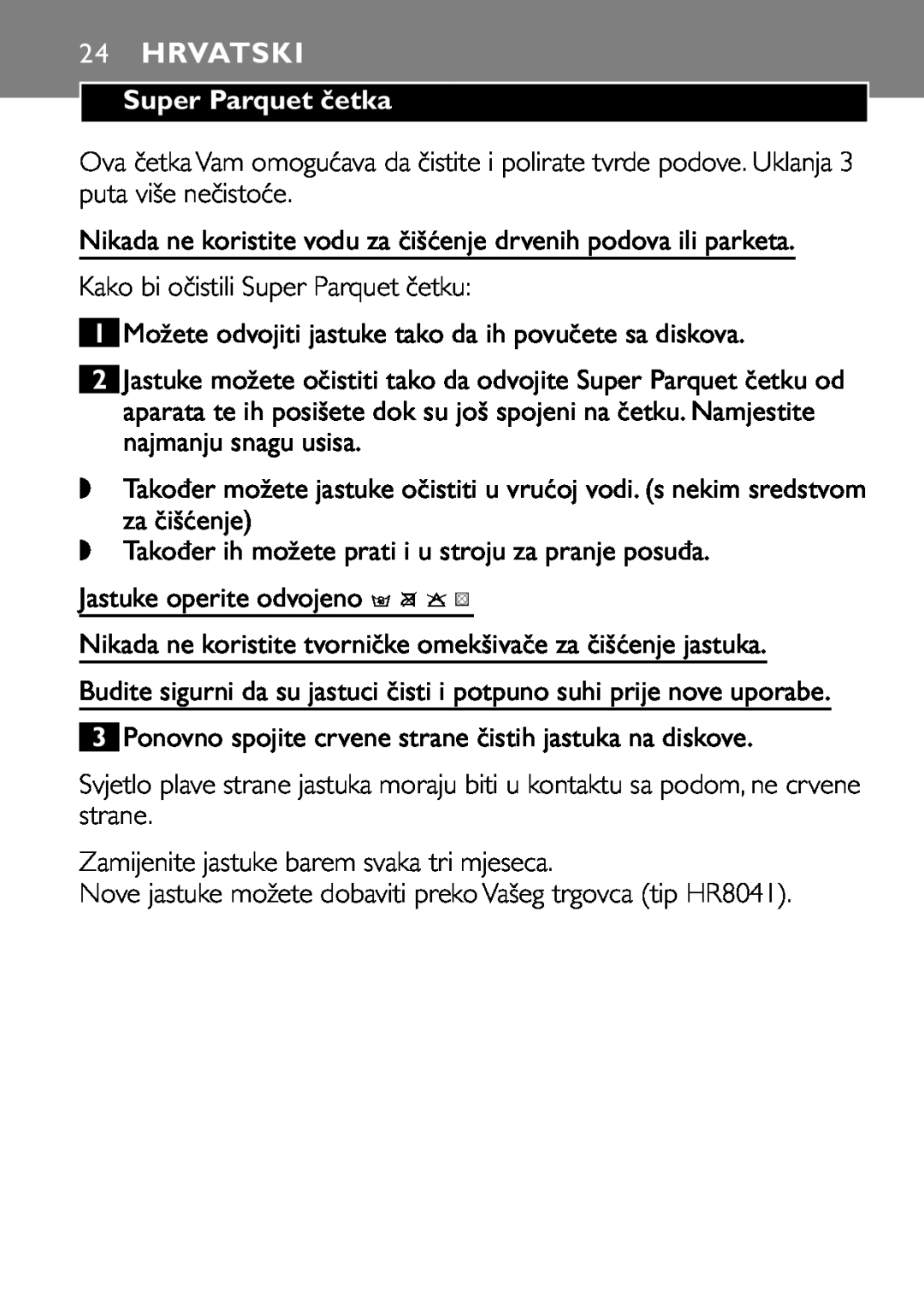 Philips FC8042 manual 24HRVATSKI, Super Parquet četka 