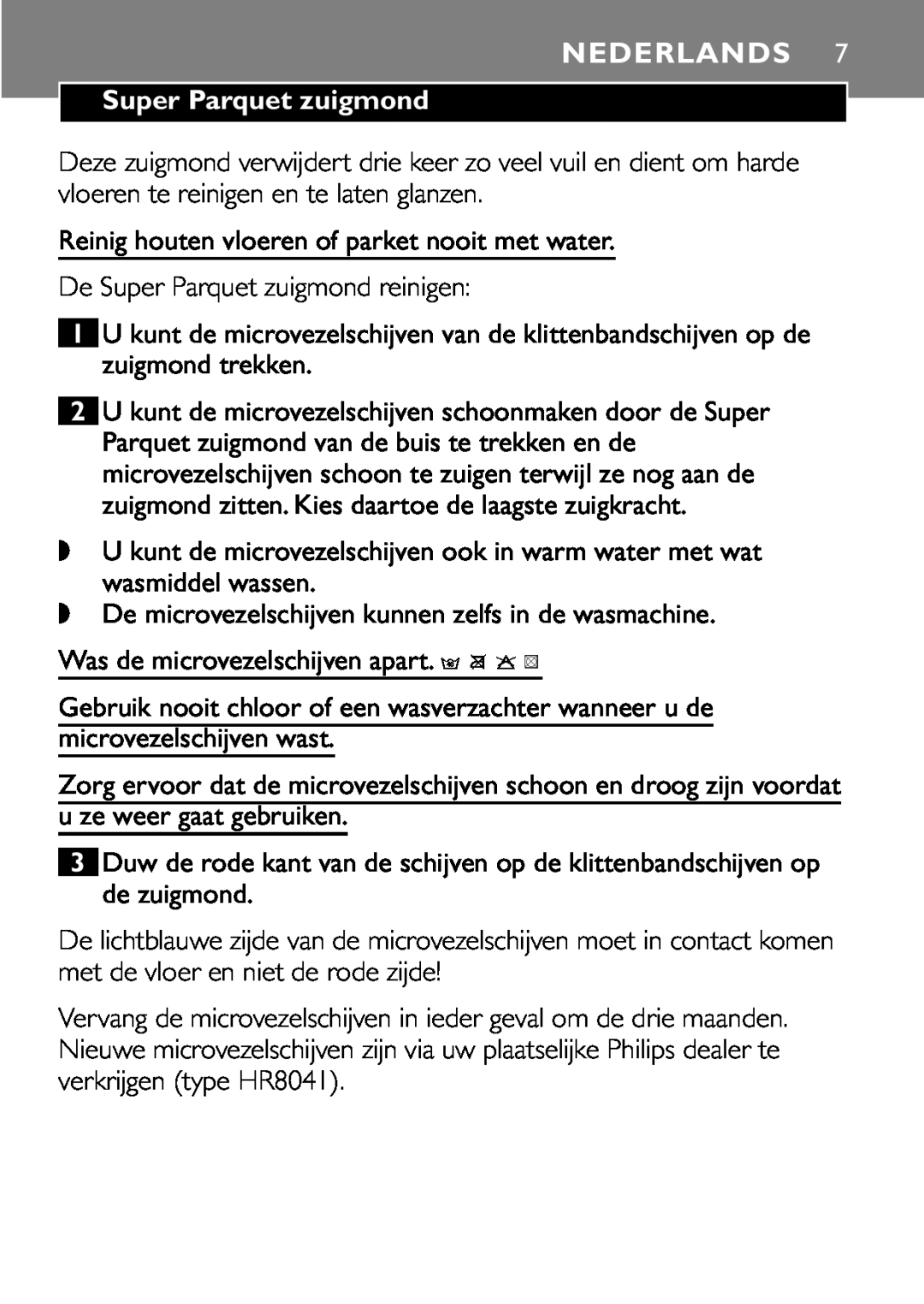 Philips FC8042 manual Nederlands, Super Parquet zuigmond 