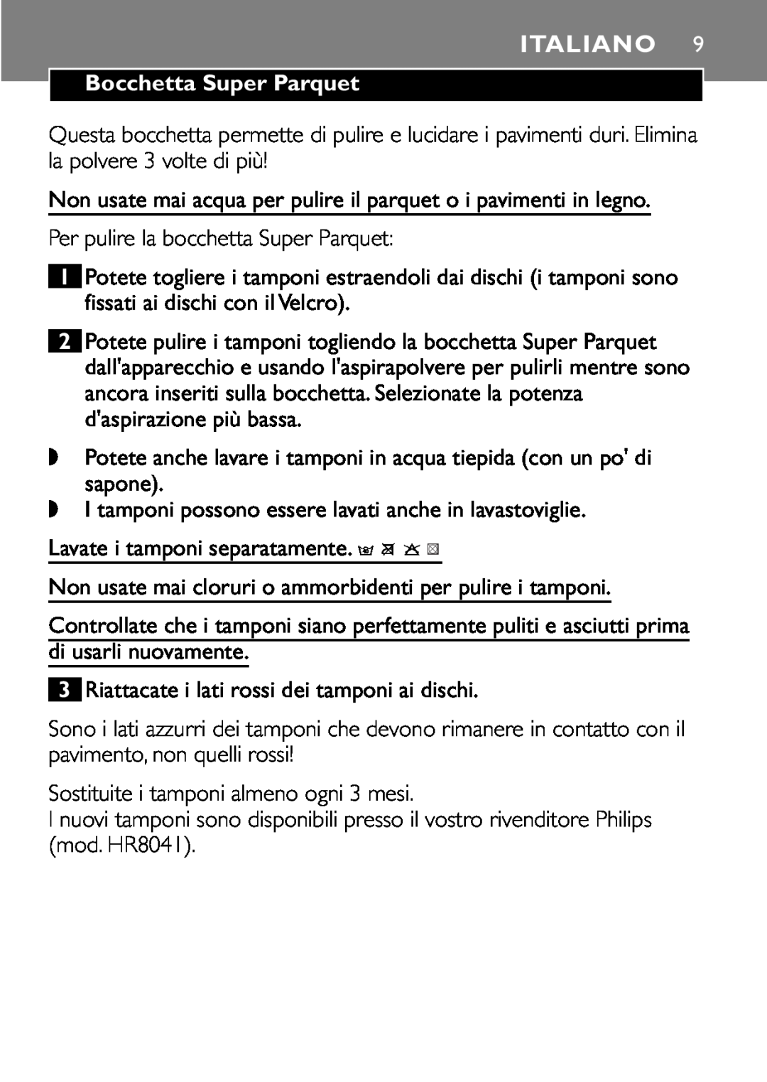 Philips FC8042 manual Italiano, Bocchetta Super Parquet 