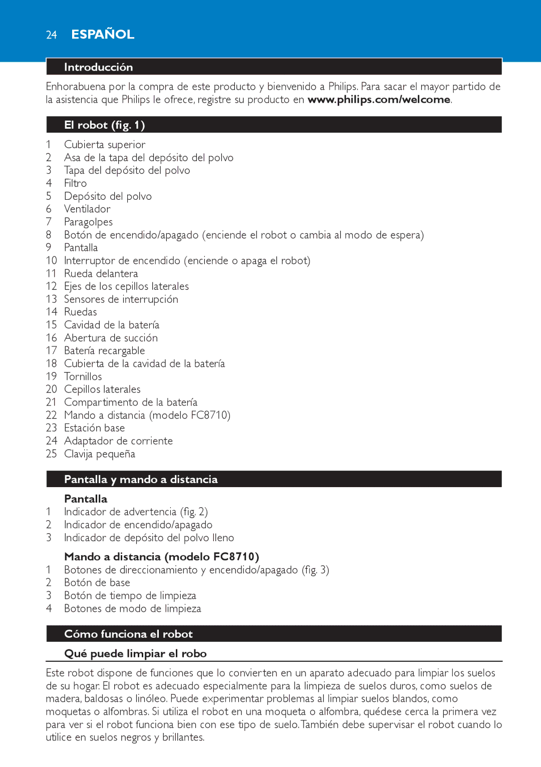 Philips FC8710, FC8700 manual Introducción El robot, Pantalla y mando a distancia, Cómo funciona el robot 