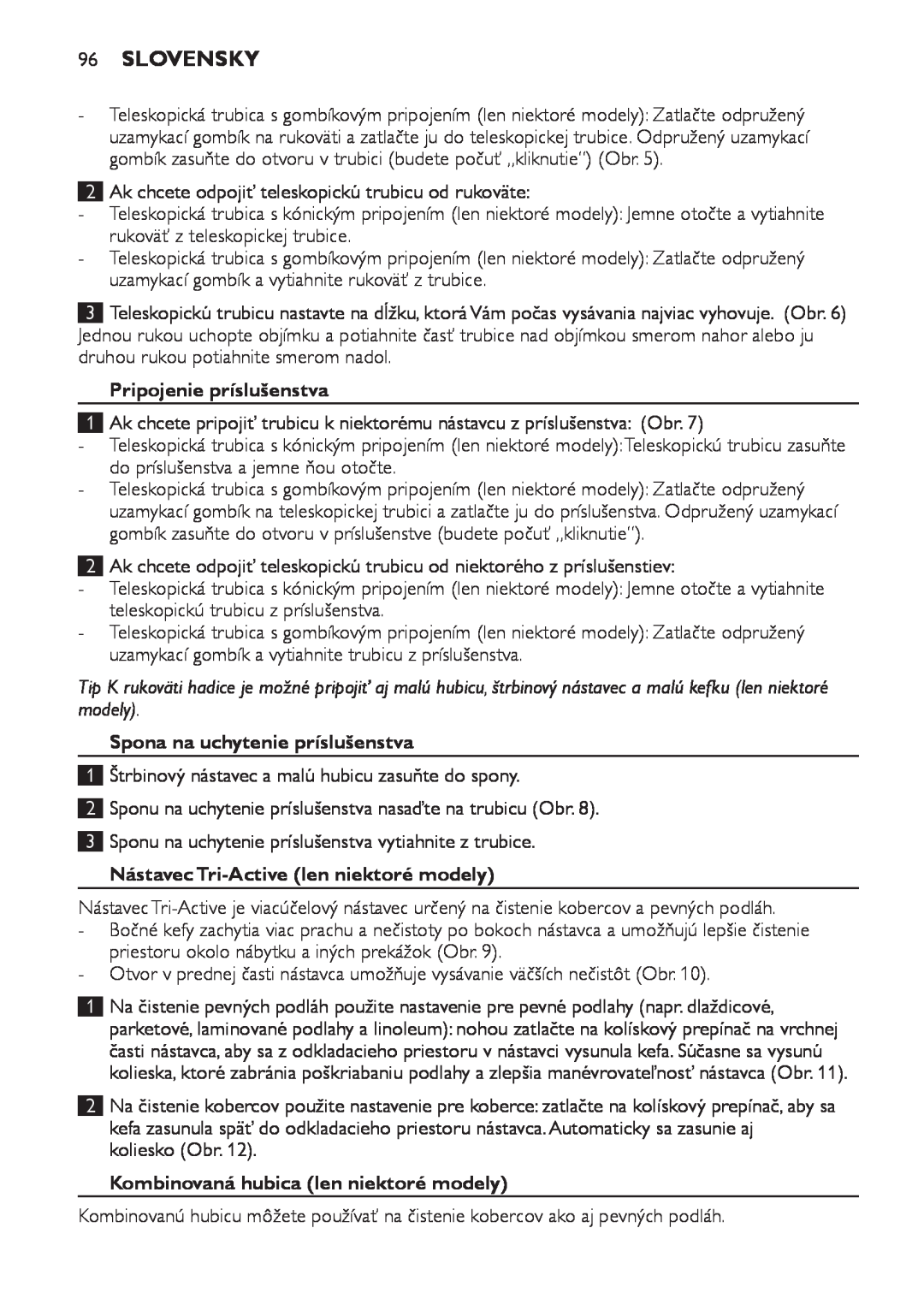 Philips FC8920-FC8910 manual 96Slovensky, Pripojenie príslušenstva, Spona na uchytenie príslušenstva 