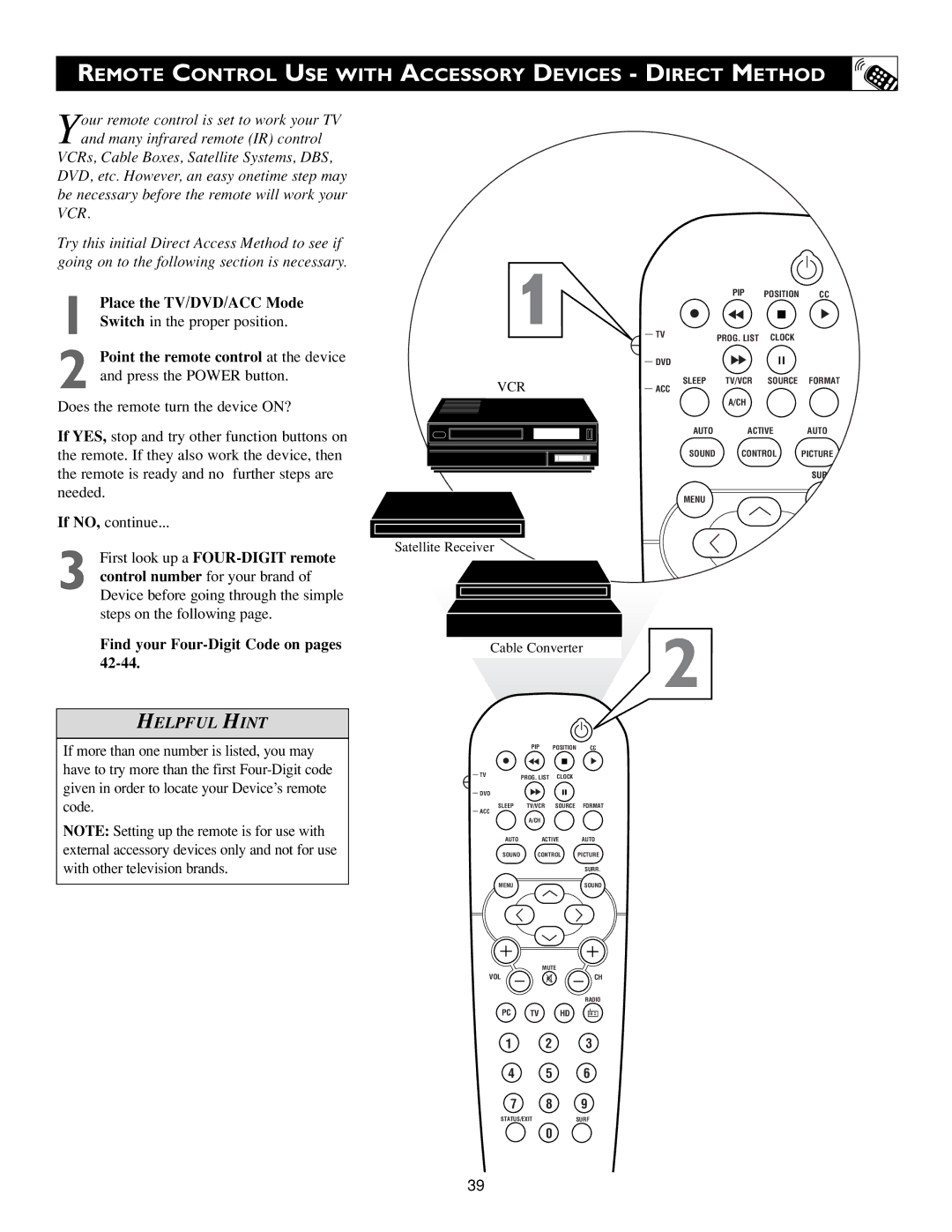 Philips Flat Panel Television warranty Remote Control USE with Accessory Devices Direct Method, Vcr 