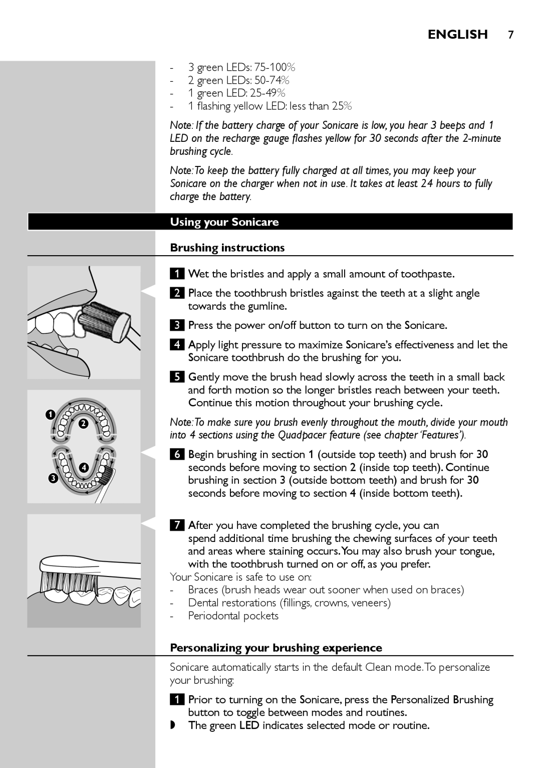 Philips FlexCare 900 manual Using your Sonicare, Brushing instructions, Personalizing your brushing experience 