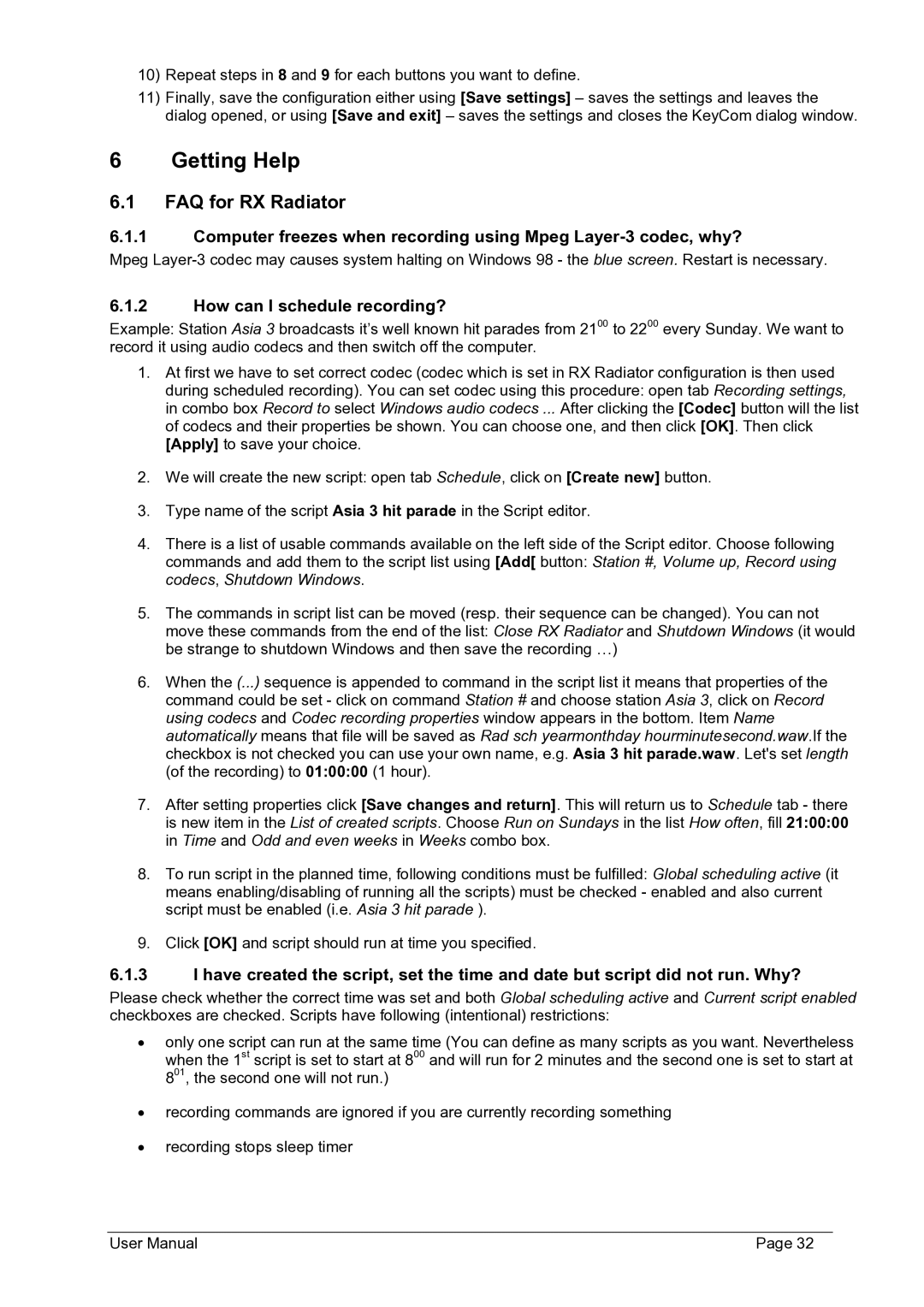 Philips FMU-100 user manual Getting Help, FAQ for RX Radiator, How can I schedule recording? 