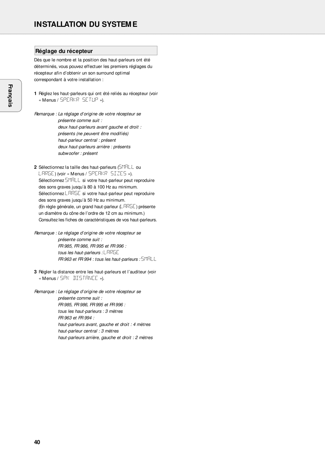 Philips FR-995, FR-985, FR-994, FR-986 Français Réglage du récepteur, Deux haut-parleurs arrière présents Subwoofer présent 