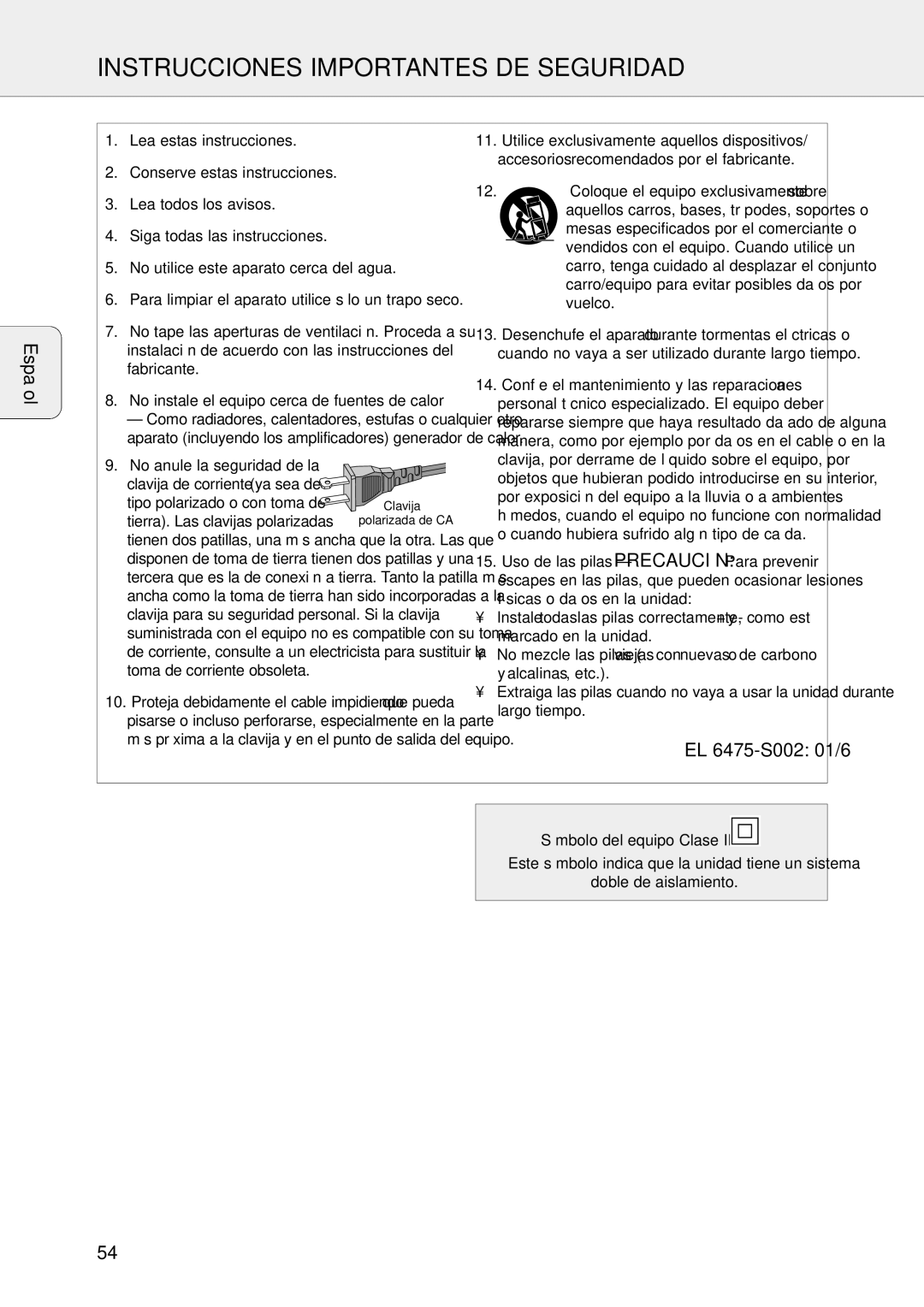 Philips FR-963 Instrucciones Importantes DE Seguridad, Español, EL 6475-S002 01/6, Coloque el equipo exclusivamente sobre 