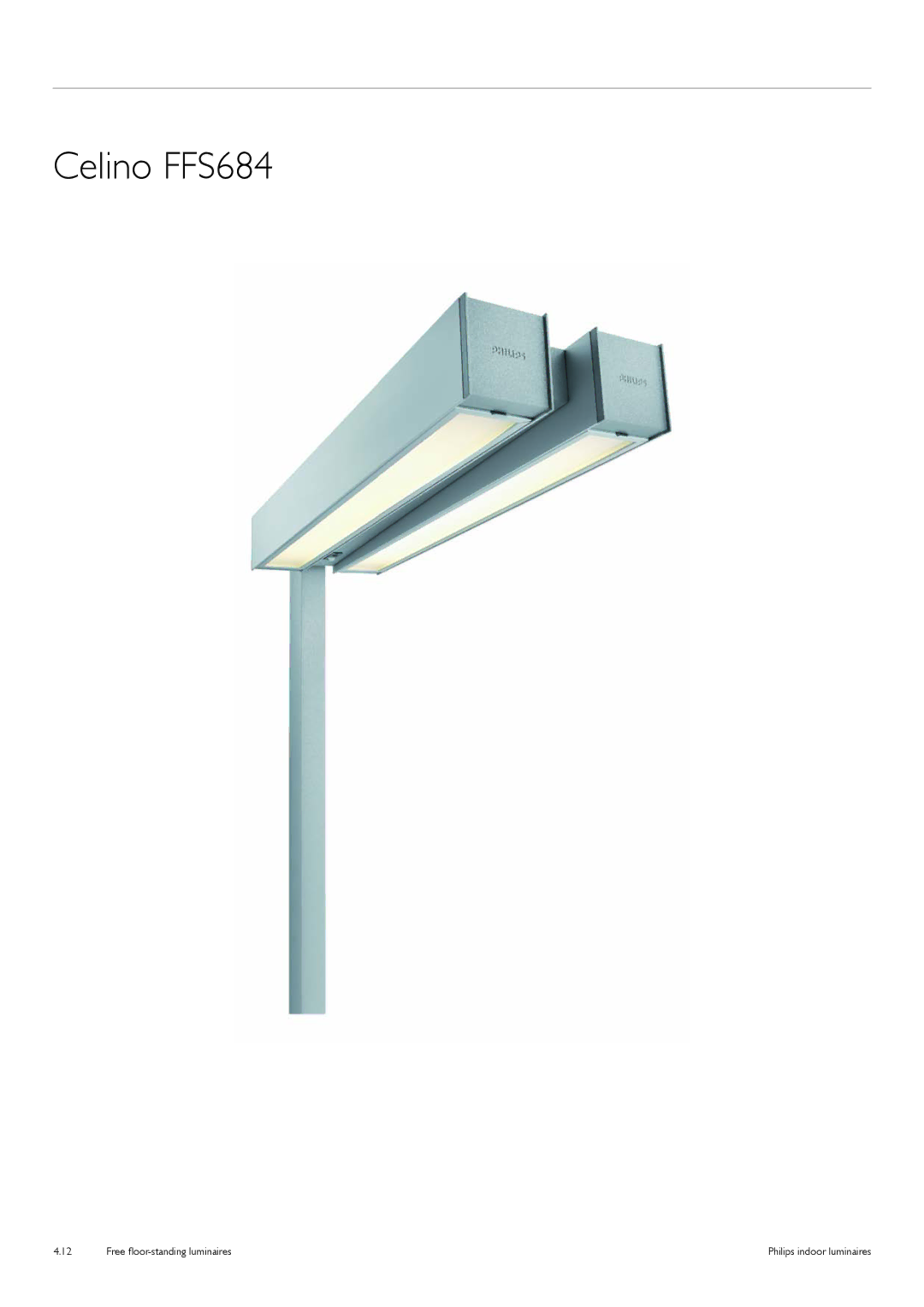 Philips Free Floor-Standing Luminaires manual Celino FFS684 