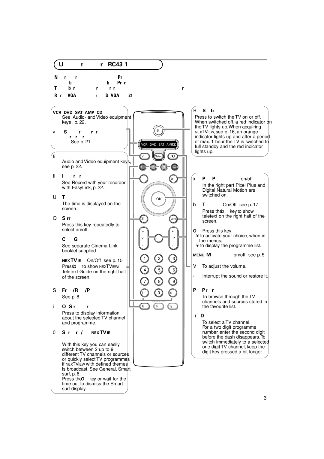 Philips FTR 9965/12 manual Use of the remote control RC4301 