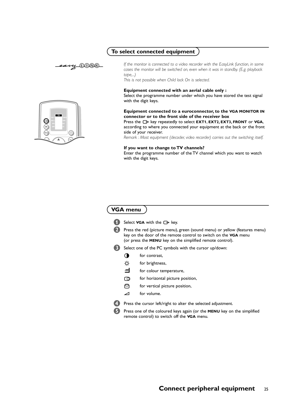 Philips FTR9952/12 manual To select connected equipment, VGA menu, Equipment connected with an aerial cable only 