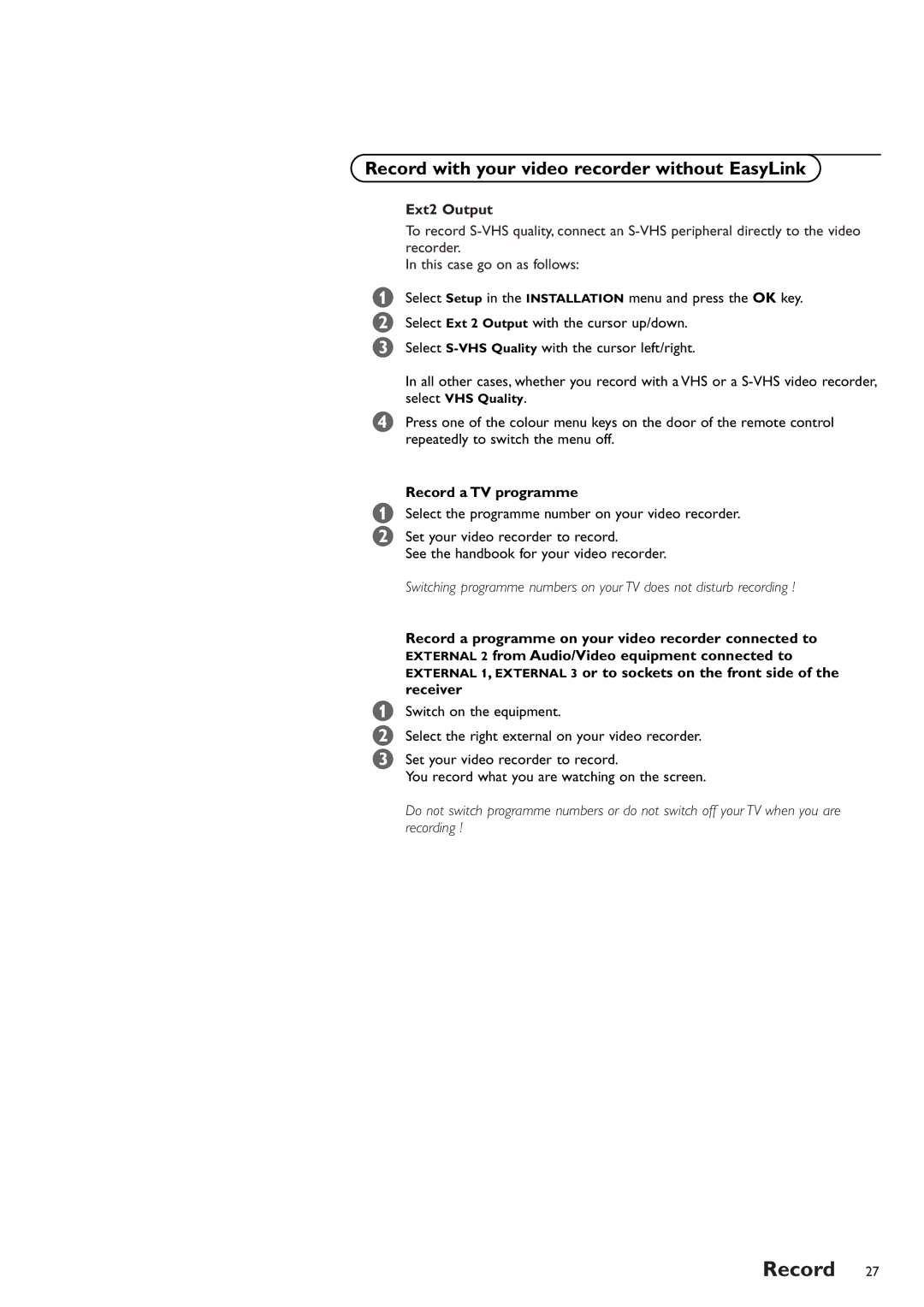 Philips FTR9952/12 manual Record with your video recorder without EasyLink, Ext2 Output 