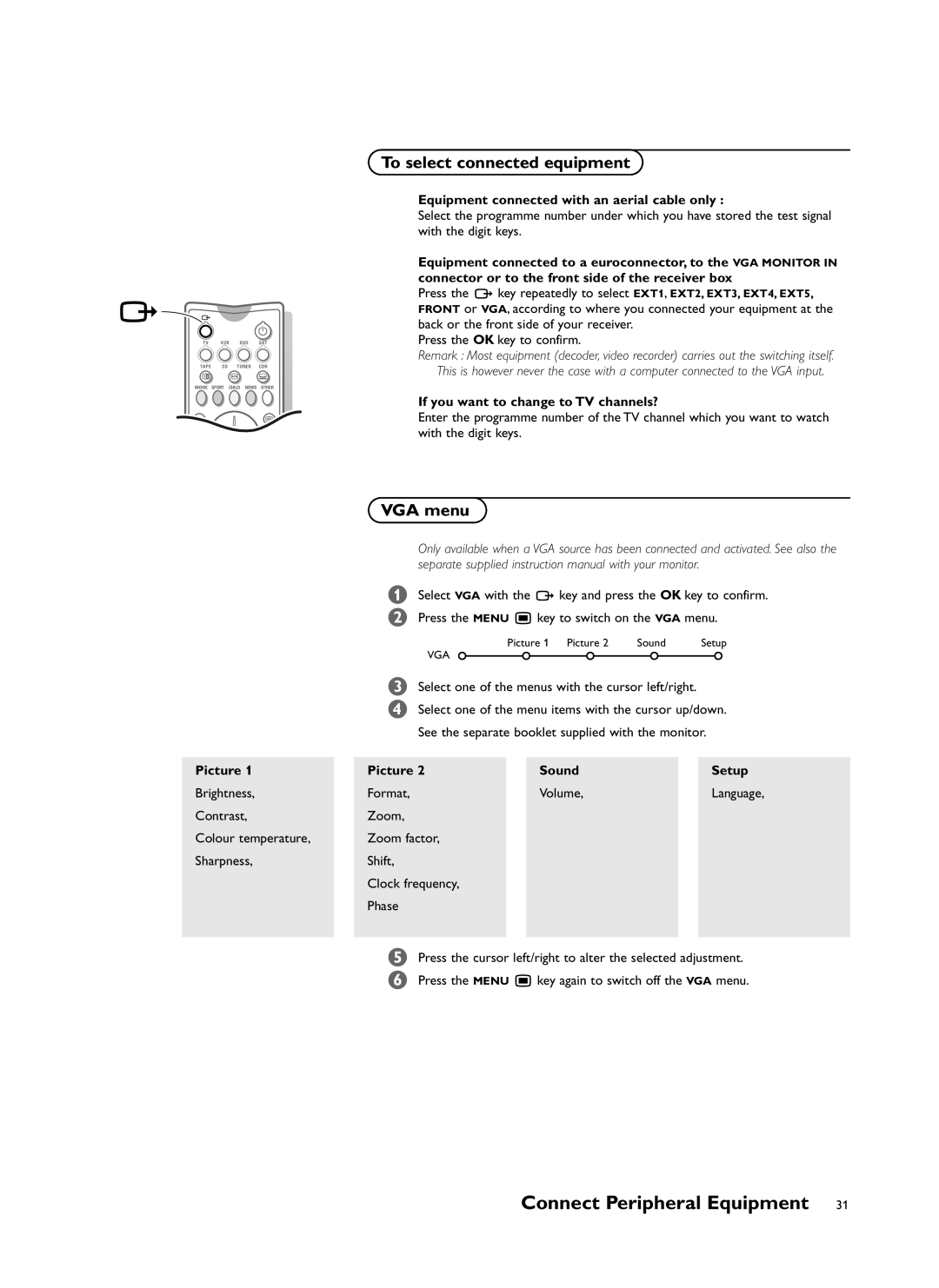 Philips FTR9964/69S manual To select connected equipment, VGA menu, Equipment connected with an aerial cable only 