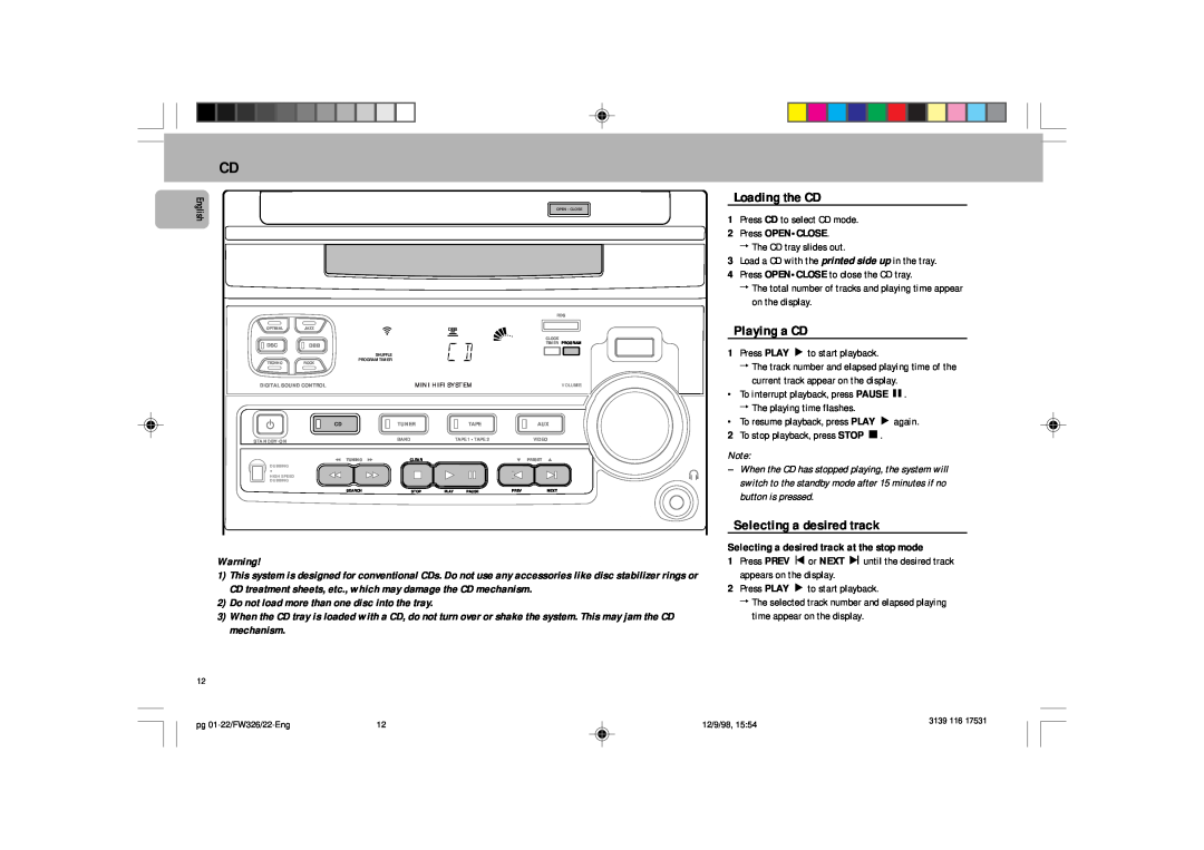 Philips FW 326, FW 325, FW 306 manual Loading the CD, Playing a CD, Selecting a desired track 