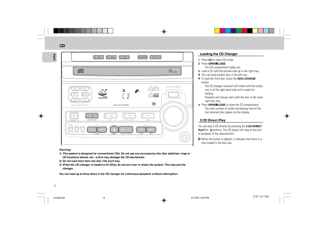 Philips FW 358C manual Loading the CD Changer, CD Direct Play, Press Openclose 