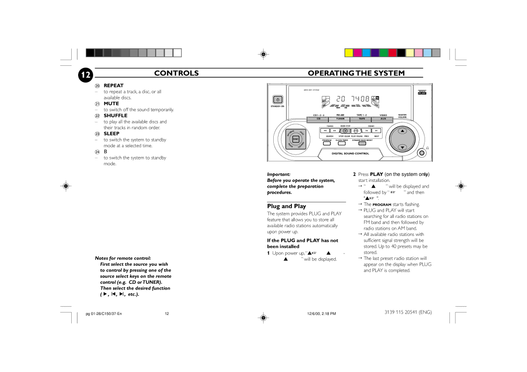 Philips FW-C150 manual 12CONTROLS, Operating the System, If the Plug and Play has not, Been installed 