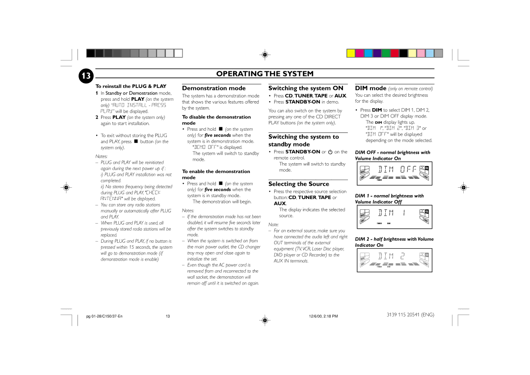 Philips FW-C150 Demonstration mode, Switching the system on, Switching the system to standby mode, Selecting the Source 