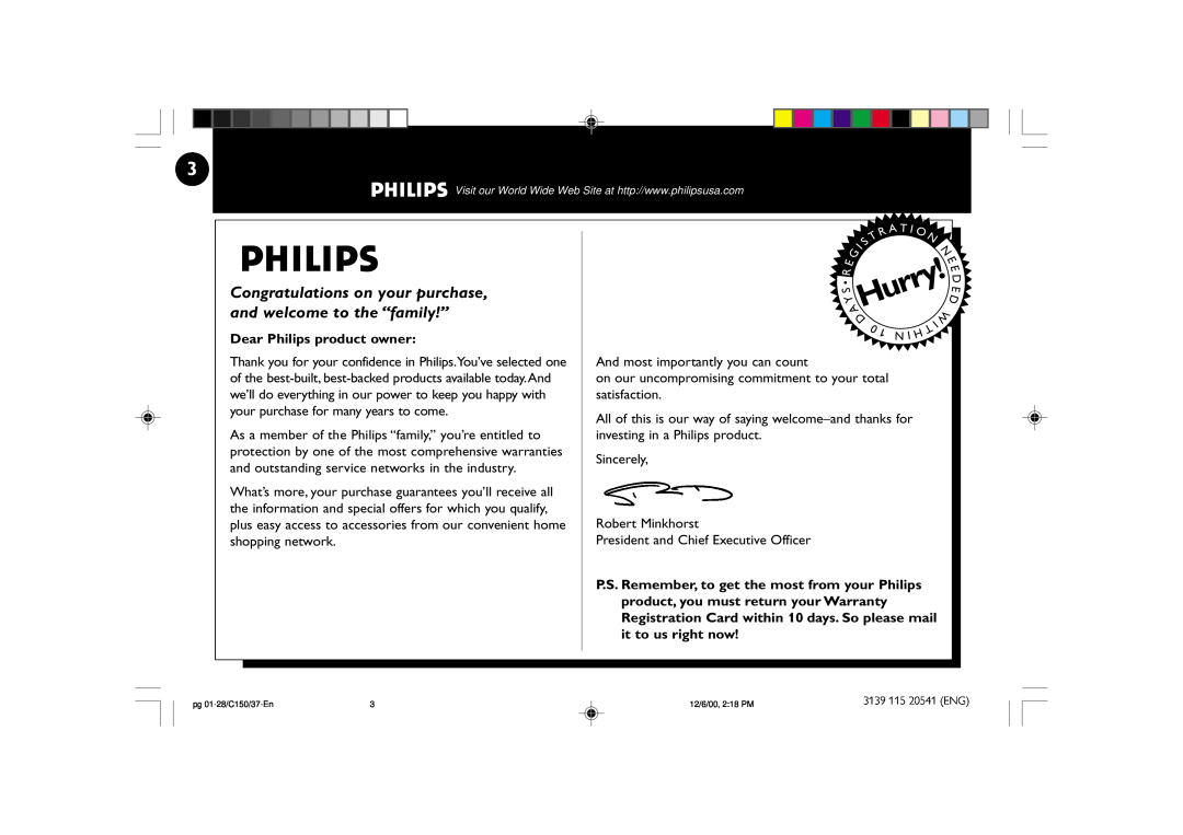 Philips FW-C150 manual AHurry, Dear Philips product owner, And most importantly you can count, Sincerely Robert Minkhorst 