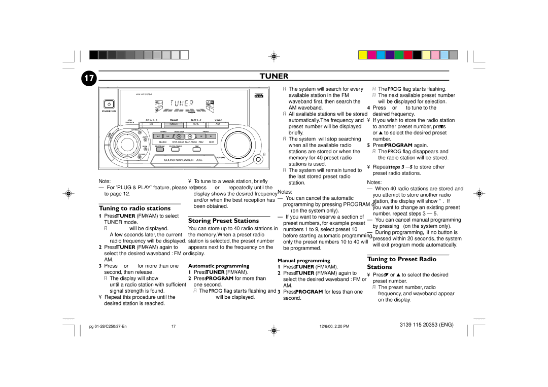 Philips FW-C250 manual Tuner, Tuning to radio stations, Storing Preset Stations, Tuning to Preset Radio Stations 