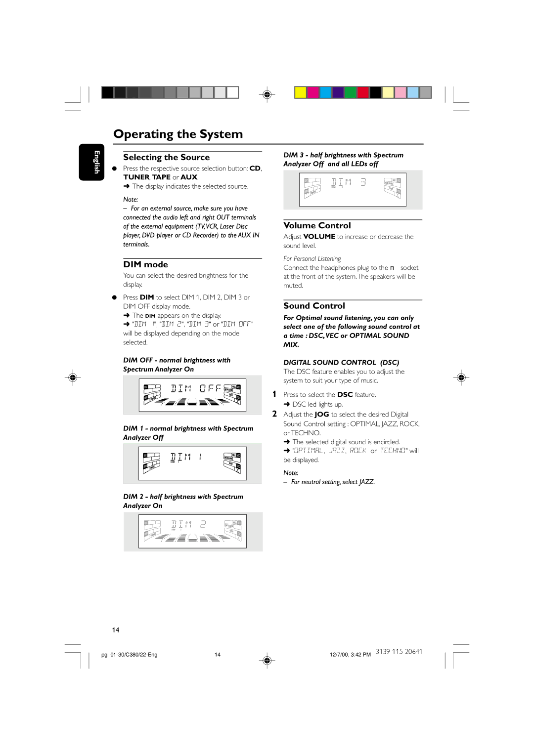 Philips FW-C380 manual Selecting the Source, DIM mode, Volume Control, Sound Control 