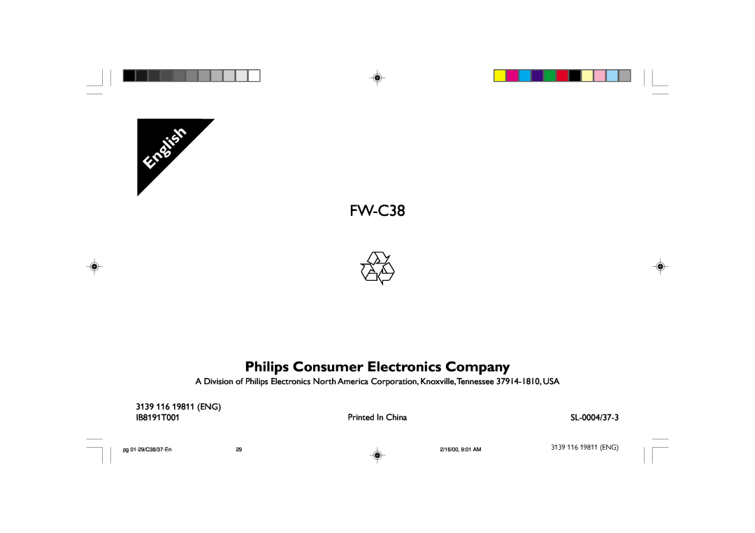 Philips FW-C38C/37 3139 116 19811 ENG, IB8191T001, SL-0004/37-3, Philips Consumer Electronics Company, pg 01-29/C38/37-En 