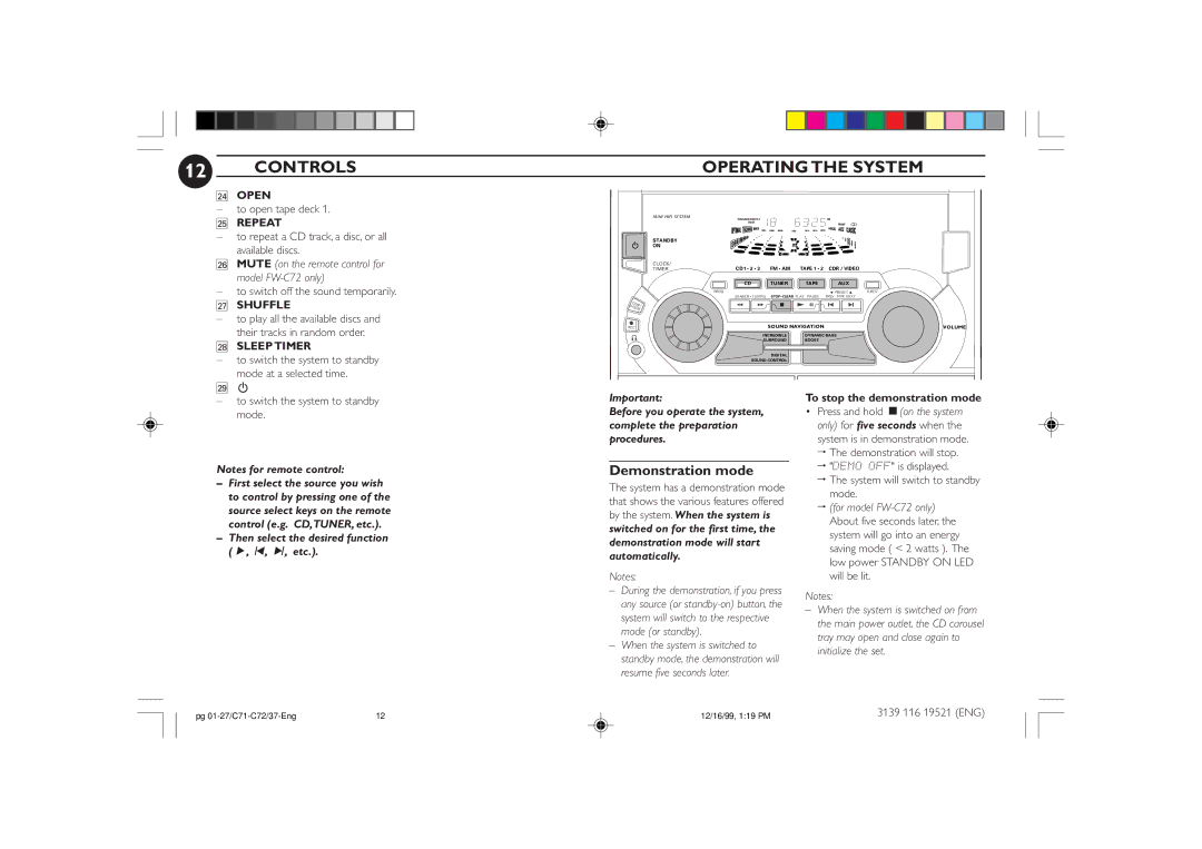 Philips manual Operating the System, Demonstration mode, ¤ Mute on the remote control for model FW-C72 only 