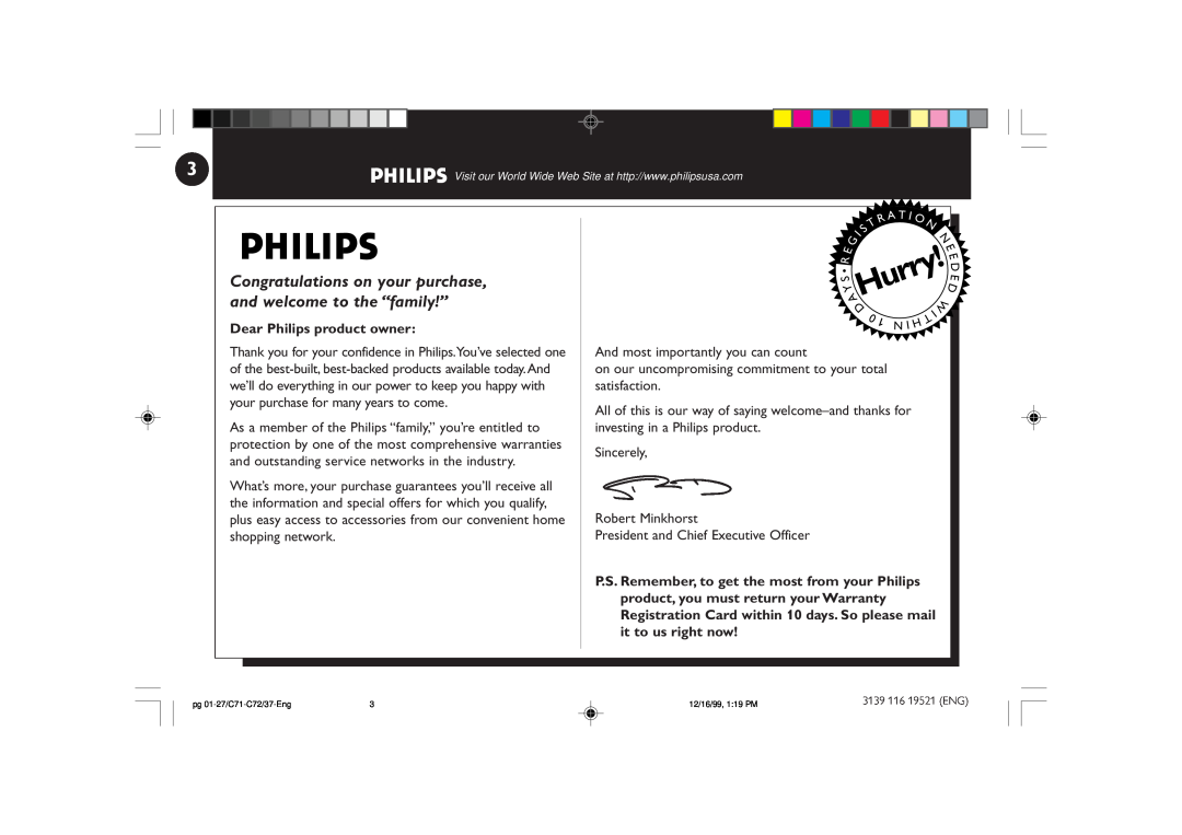 Philips FW-C72 manual AHurry, Dear Philips product owner, And most importantly you can count, Sincerely Robert Minkhorst 
