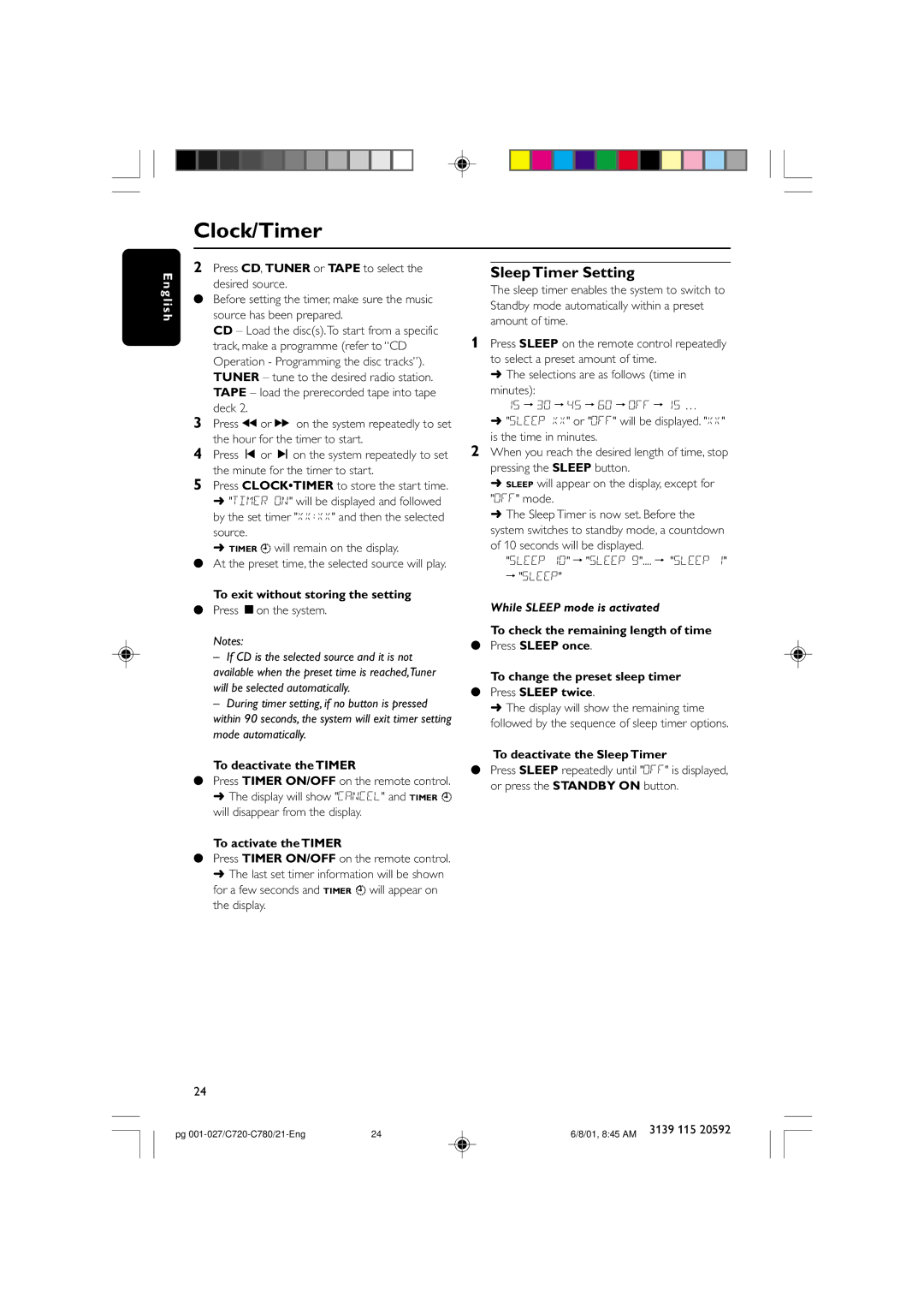 Philips FW-C720, FW-C780 manual Clock/Timer, Sleep Timer Setting, To deactivate the Timer, To activate the Timer 