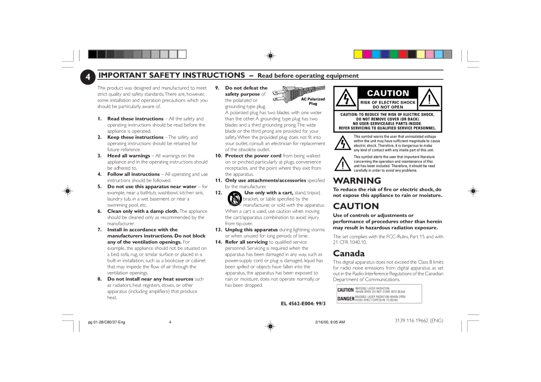 Philips FW-C80 manual EL 4562-E004 99/3, Set complies with the FCC-Rules, Part 15 and with 21 CFR 