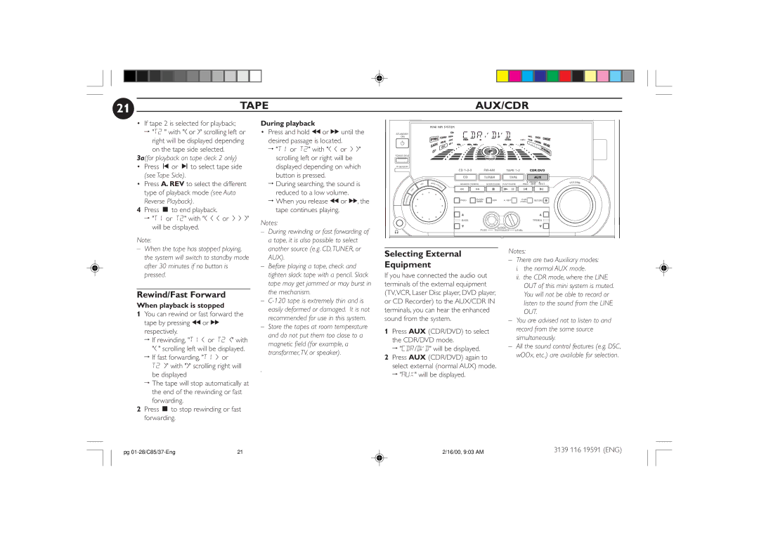 Philips FW-C85 Tape AUX/CDR, Rewind/Fast Forward, Selecting External Equipment, During playback, When playback is stopped 