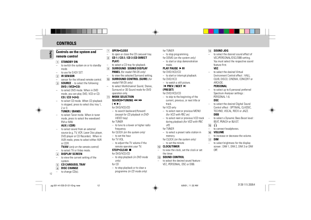 Philips FW-D1 manual Controls on the system and remote control 