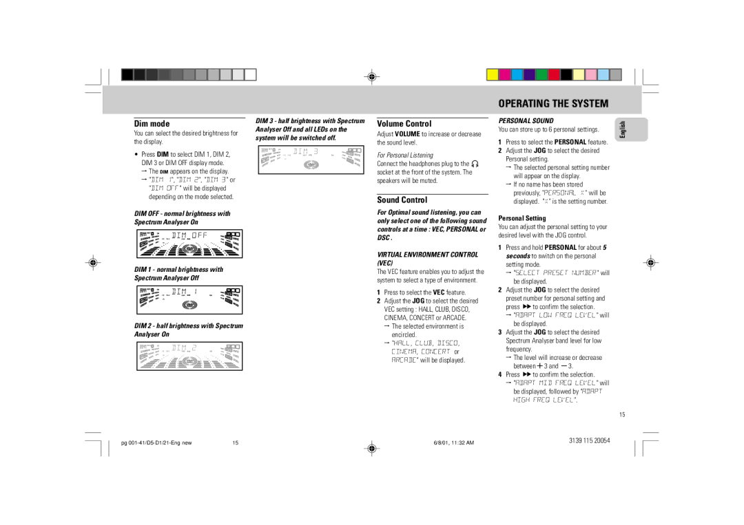 Philips FW-D1 Dim mode, Volume Control, Sound Control, DIM 2 half brightness with Spectrum Analyser On, Personal Setting 