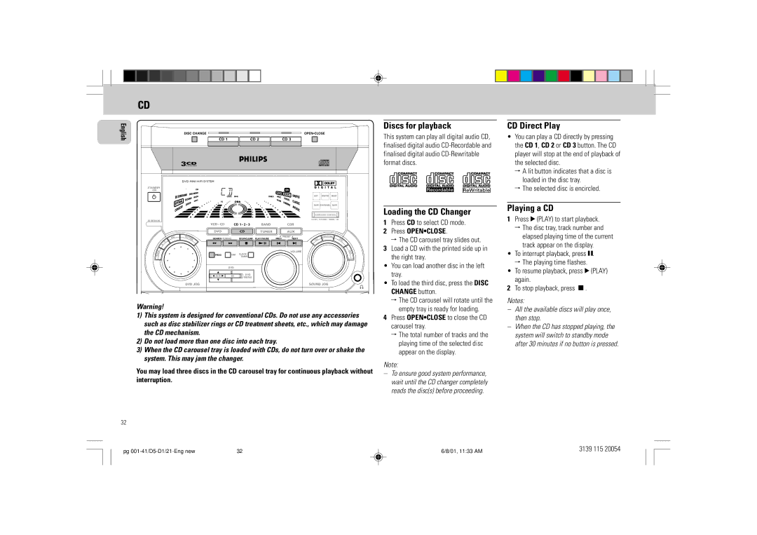 Philips FW-D1 manual Discs for playback, CD Direct Play, Loading the CD Changer, Playing a CD, Press Openclose 