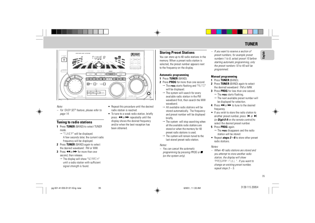 Philips FW-D1 manual Tuner, Storing Preset Stations, Tuning to radio stations, Automatic programming, Manual programming 